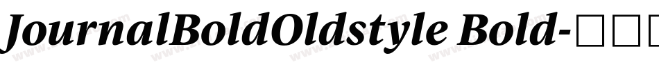 JournalBoldOldstyle Bold字体转换